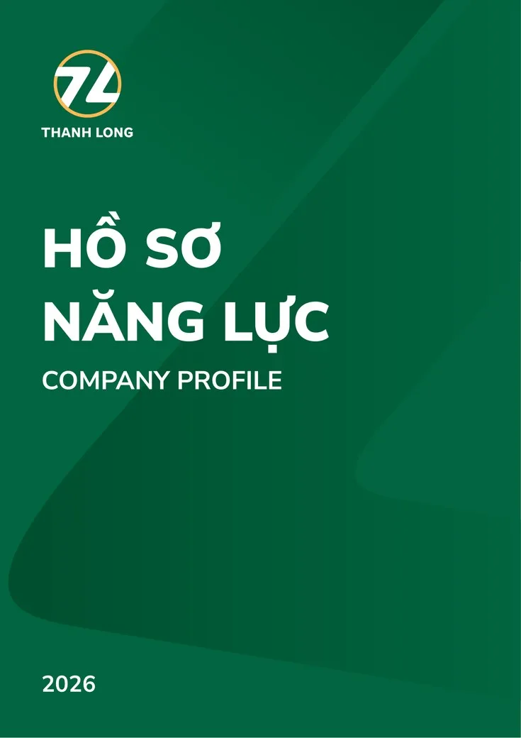 Hồ sơ năng lực Thanh Long Group